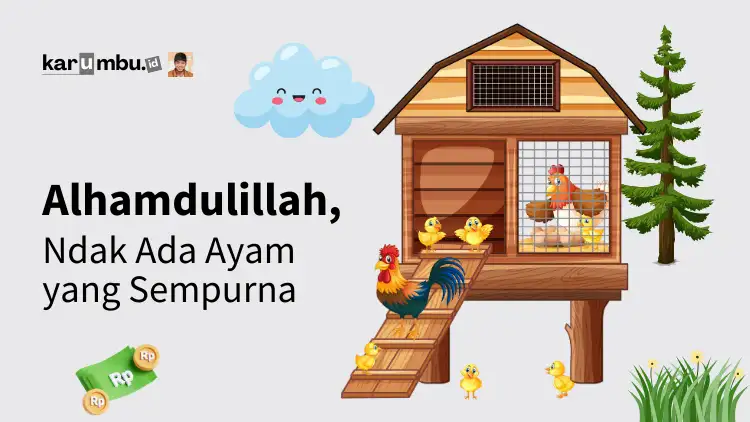 ndak-ada-ayam-yang-sempurna
