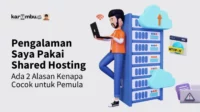 pengalaman-saya-pakai-shared-hosting